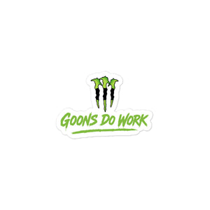Goons Do Work Sticker