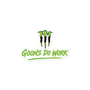 Goons Do Work Sticker